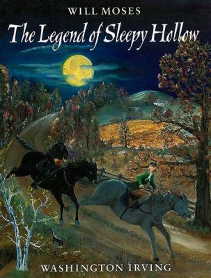  The Story of Sleepy Hollow - Een Vertelling over Mysterie en Romantische Begeerte in het 19e-eeuwse Amerika